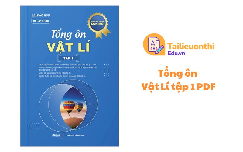 Tổng ôn Vật Lí tập 1 PDF miễn phí (Moon)